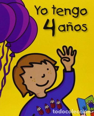 Livres: Yo tengo 4 a&ntilde;os- 9788492880034