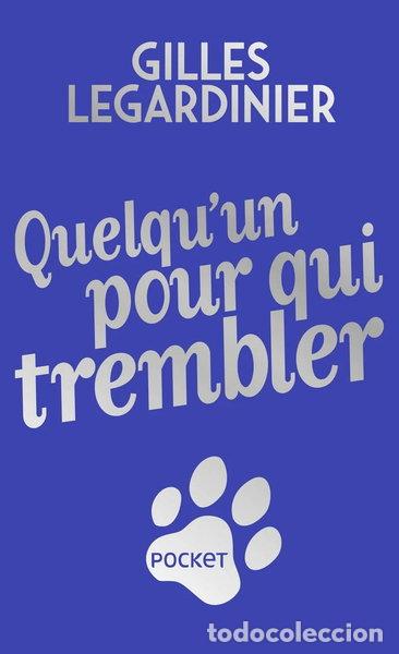 Libros: Quelqu'un pour qui trembler- 9782266288514
