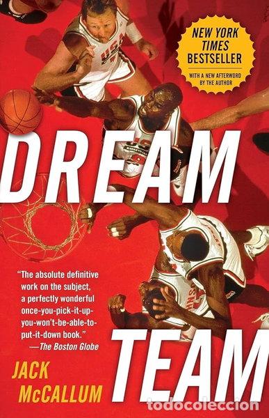 Libros: Dream Team: How Michael, Magic, Larry, Charles, and the Greatest Team of All ...- 9780345520494