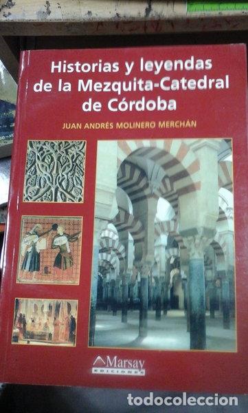 books: Historias y leyendas de la Mezquita-Catedral de C&oacute;rdoba- 9788495539045