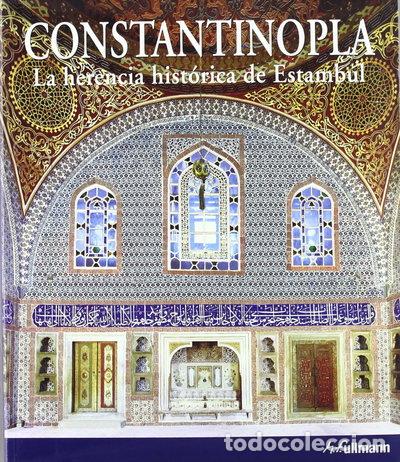 Libros: Constantinopla: La herencia hist&oacute;rica de Estambul- 9783833135699