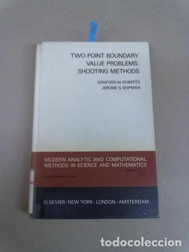 Libros: Two-point Boundary Value Problems: Shooting Methods- 9780444001023 - Foto 1