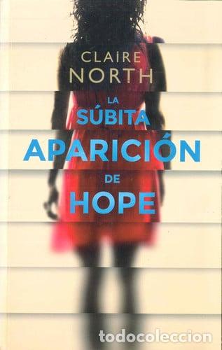 Libros: La s&uacute;bita aparici&oacute;n de Hope - Foto 1