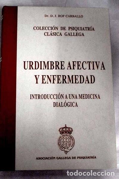 Livros em segunda m&atilde;o: Urdimbre afectiva y enfermedad: introducci&oacute;n a una medicina dial&oacute;gica- 9788492328581