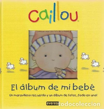 Livros em segunda m&atilde;o: Caillou. El &aacute;lbum de mi beb&eacute;- 9788444165073