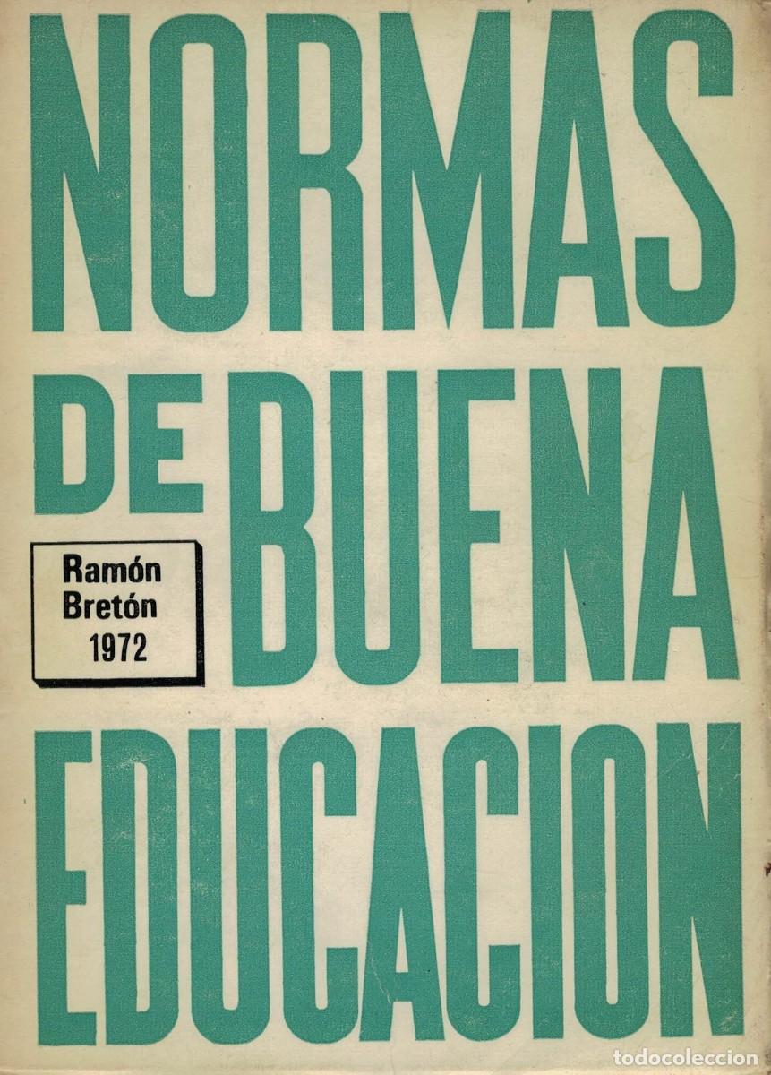 Livres: Ram&oacute;n Bret&oacute;n, Normas de buena educaci&oacute;n / Dedicatoria aut&oacute;grafa del autor