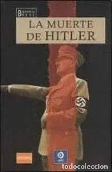 Libros: La muerte de Hitler- 9788497649636