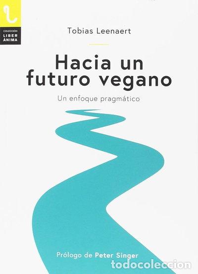 Libros: Hacia un futuro vegano- 9788417121129
