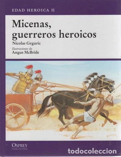 B&uuml;cher: Micenas, guerreros heroicos- 9788447362899