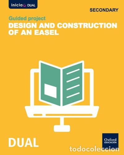 Libros: Technology Secondary inicia Dual: Project: A lectern- 9788467350401 - Foto 1