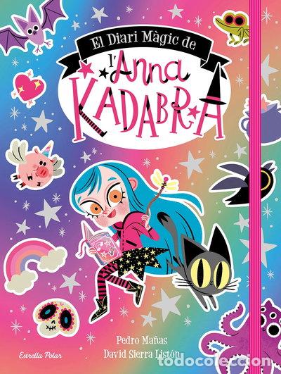 Libros: El Diari M&agrave;gic de l'Anna Kadabra- 9788413891057