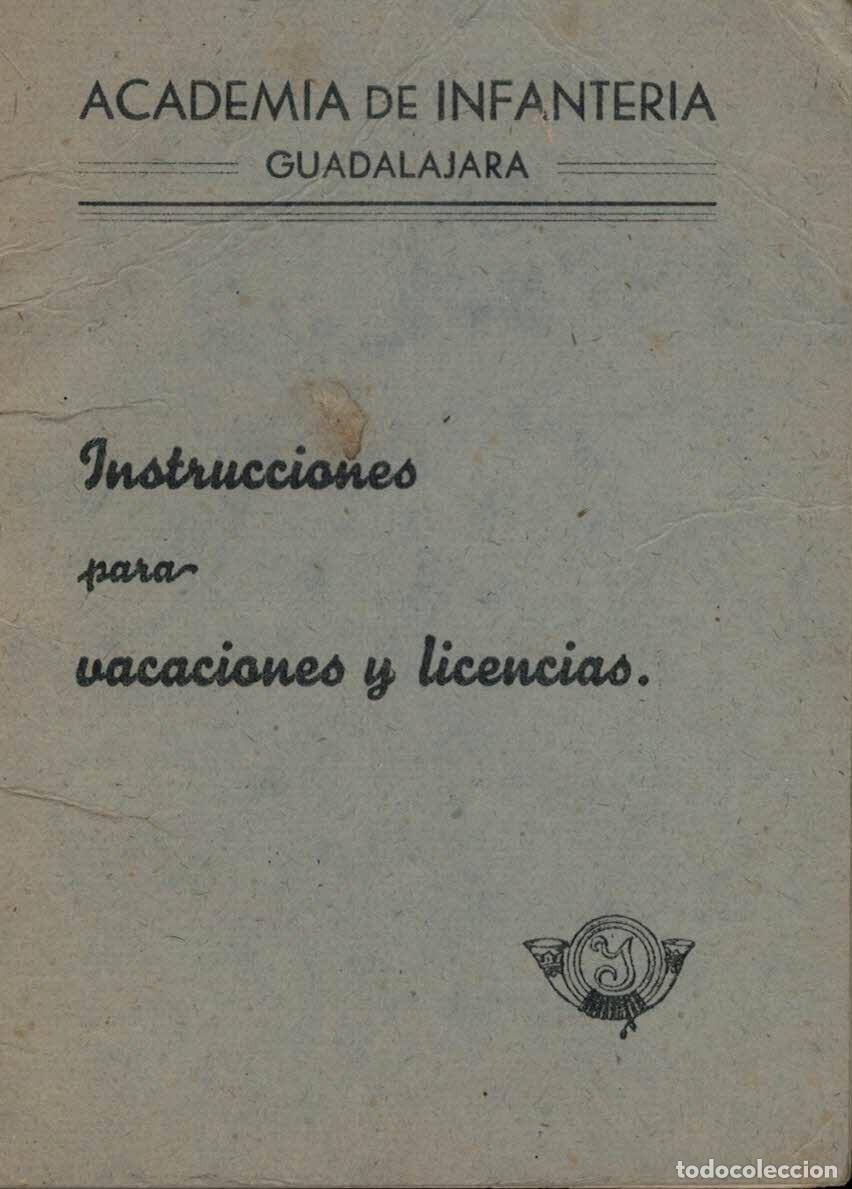 Libros: Instrucciones para vacaciones y licencias / Academia de Infanter&iacute;a Guadalajara
