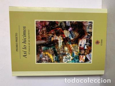 B&uuml;cher: As&iacute; lo hicimos- 9788493467104