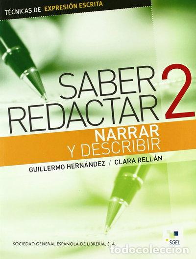 Libros: Saber redactar 2. Narrar y describir- 9788497783958