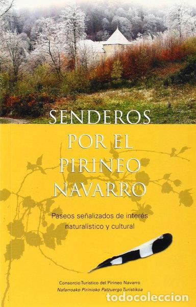 Libros: Senderos por el Pirineo Navarro- 9788461128471