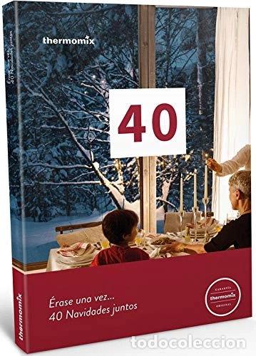 Libros: &Eacute;rase una vez 40 navidades juntos- 9788416902262
