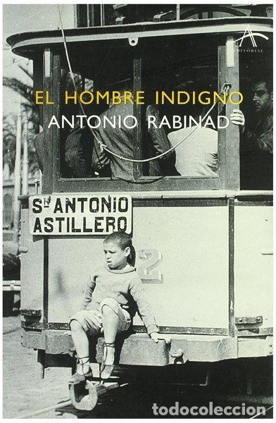 Libros: El hombre indigno- 9788484280149 - Foto 1