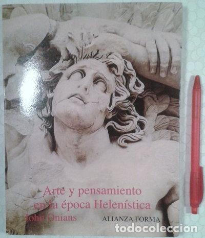 Libros: Arte y pensamiento en la &eacute;poca helen&iacute;stica- 9788420671376