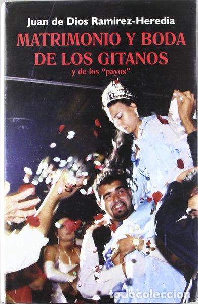 Libros: Matrimonio y boda de los gitanos y de los &rdquo;payos&rdquo;- 9788493445300 - Foto 1
