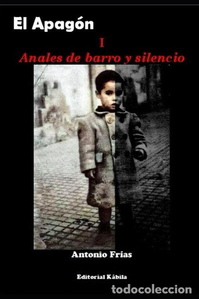 Libros: El apag&oacute;n: I Anales de barro y silencio- 9798466528633