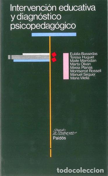 Libros: Intervenci&oacute;n educativa y diagn&oacute;stico psicopedag&oacute;gico- 9788475096896