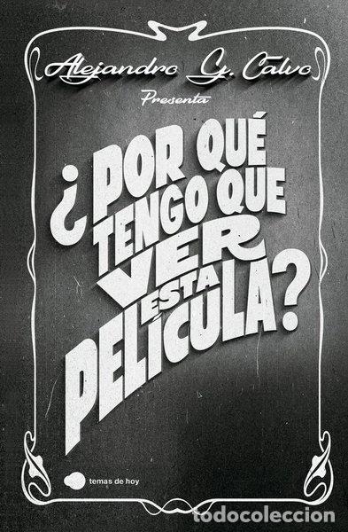 B&uuml;cher: &iquest;Por qu&eacute; tengo que ver esta pel&iacute;cula?- 9788410293410