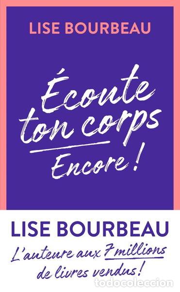 Livres: &Eacute;coute ton corps, encore !- 9782290373347