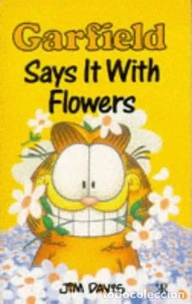 B&uuml;cher: Garfield Says it with Flowers- 9781853043161