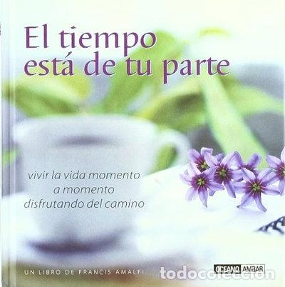 Libros: El tiempo est&aacute; de tu parte- 9788475564173