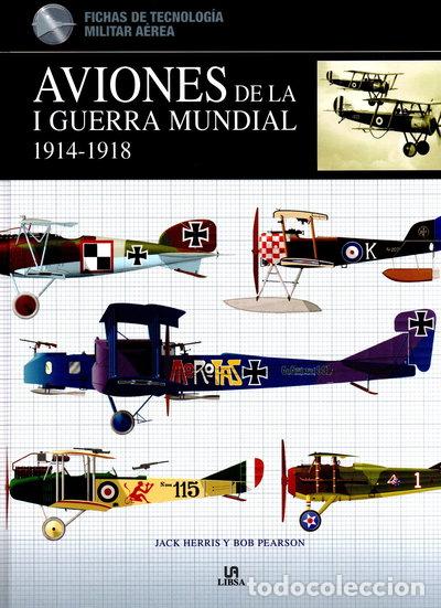 Libros: Aviones de la I Guerra Mundial 1914-1918- 9788466229401