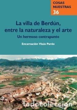 Livros em segunda m&atilde;o: La villa de Berd&uacute;n, entre la naturaleza y el arte- 9788481272161