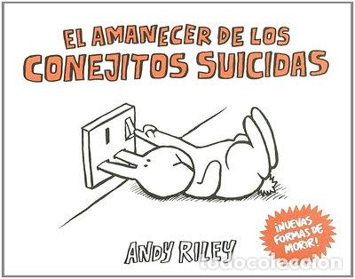 Libros: El amanecer de los conejitos suicidas- 9788492769933 - Foto 1