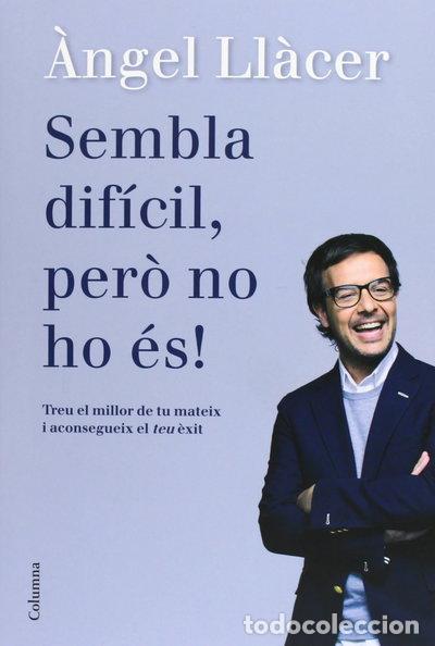 Libros: Sembla dif&iacute;cil, per&ograve; no ho &eacute;s!- 9788466416108 - Foto 1