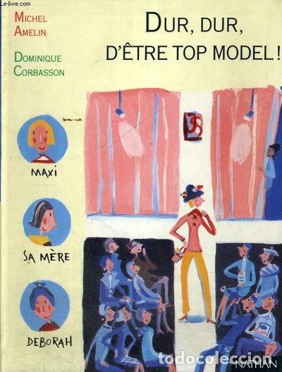 Libros: Dur, dur, d&ecirc;tre top model !- 9782092821985 - Foto 1