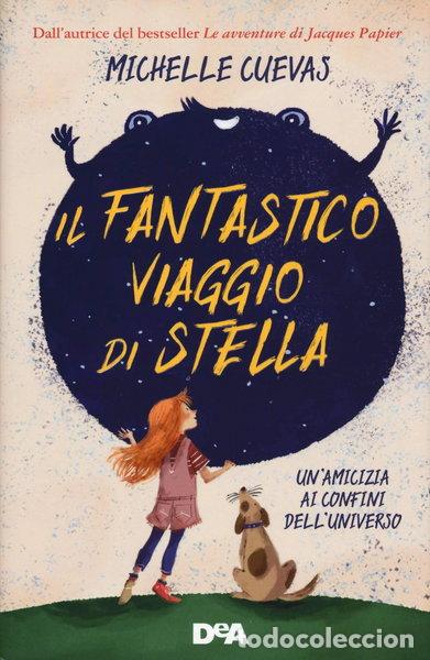 Libros: Il fantastico viaggio di Stella- 9788851156312
