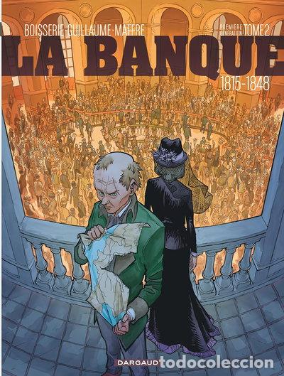 Libros: La Banque - Tome 2 - 1815-1848 - Premi&egrave;re G&eacute;n&eacute;ration - Le Milliard des &eacute;migr&eacute;s- 9782205071733