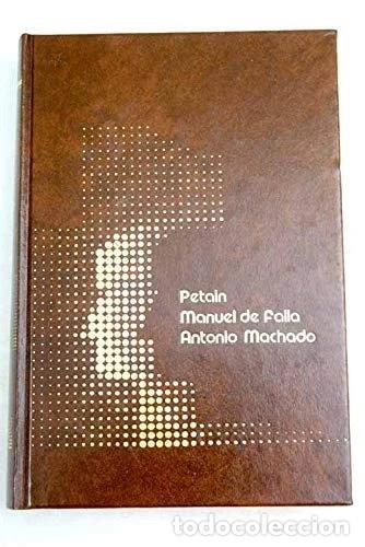 Libros: Petain - Manuel de Falla - Antonio Machado- 9788474610956 - Foto 1