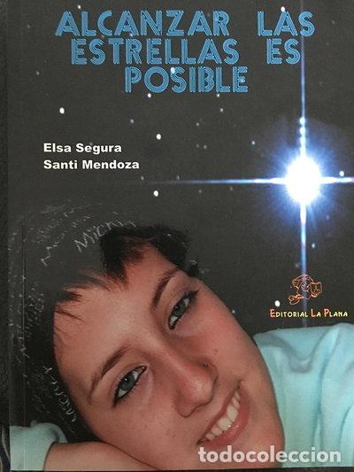 Libros: Alcanzar las estrellas es posible- 9788496668836