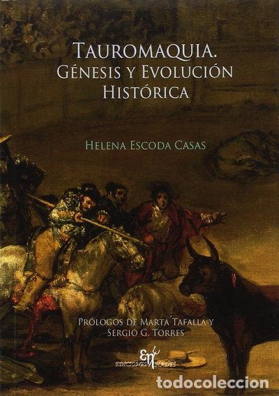 Libros: Tauromaquia: g&eacute;nesis y evoluci&oacute;n hist&oacute;rica- 9788494551680