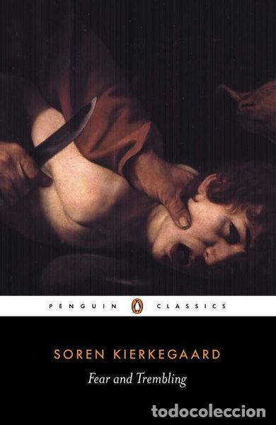 books: Fear and Trembling- 9780140444490
