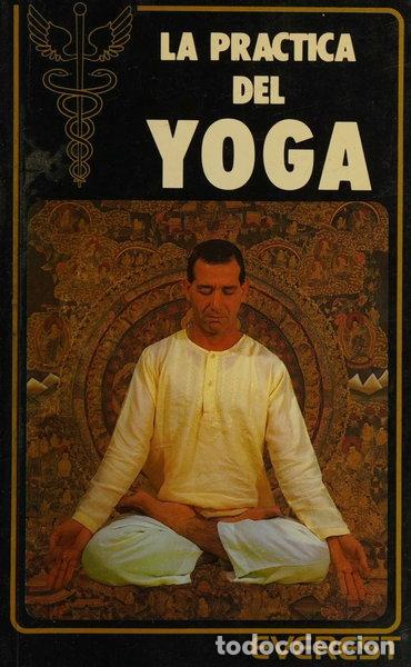 Libros: La pr&aacute;ctica del yoga- 9788424128555 - Foto 1