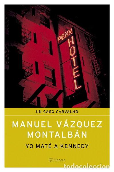 Libros: Yo mat&eacute; a Kennedy- 9788408050308 - Foto 1