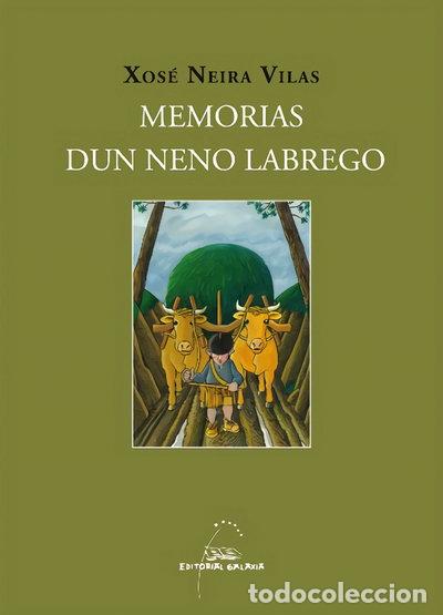 B&uuml;cher: Memorias dun neno labrego- 9788498653465