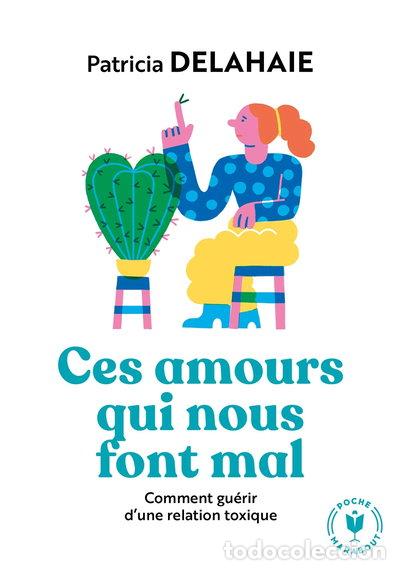 Libros: Ces amours qui nous font mal- 9782501150262