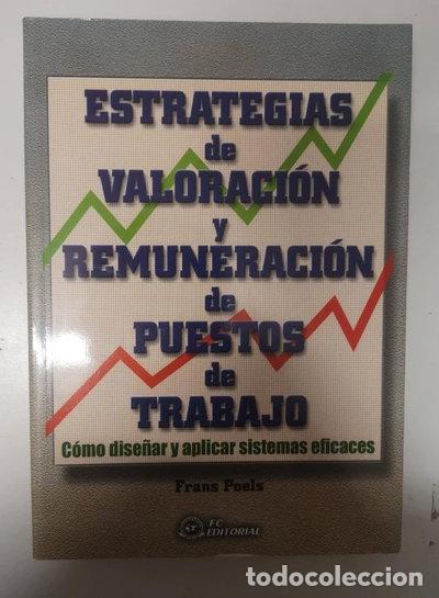 Libros: Estrategias de valoraci&oacute;n y remuneraci&oacute;n de puestos de trabajo- 9788495428219