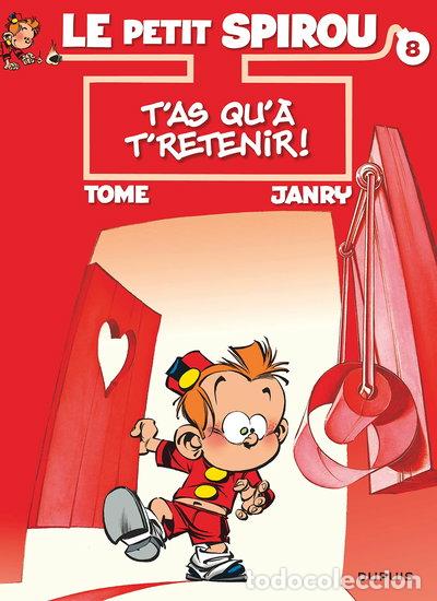 Livres: Le Petit Spirou - Tome 8 - T'as qu'&agrave; t'retenir !- 9782800127675