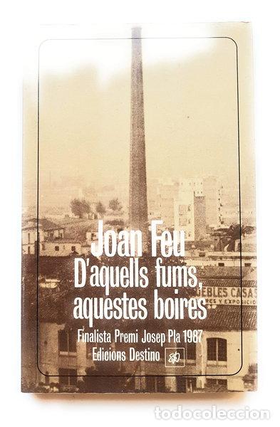 B&uuml;cher: D'aquells fums, aquestes boires- 9788423316212