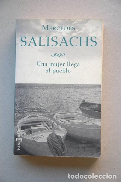 Libros: Una mujer llega al pueblo- 9788401414022