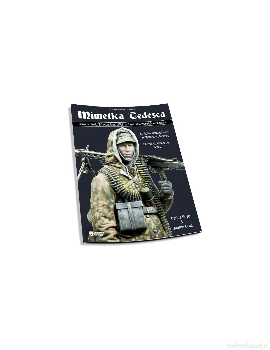 Libros: Andrea Miniatures. Mimetica Tedesca. The modeling Companion 1
