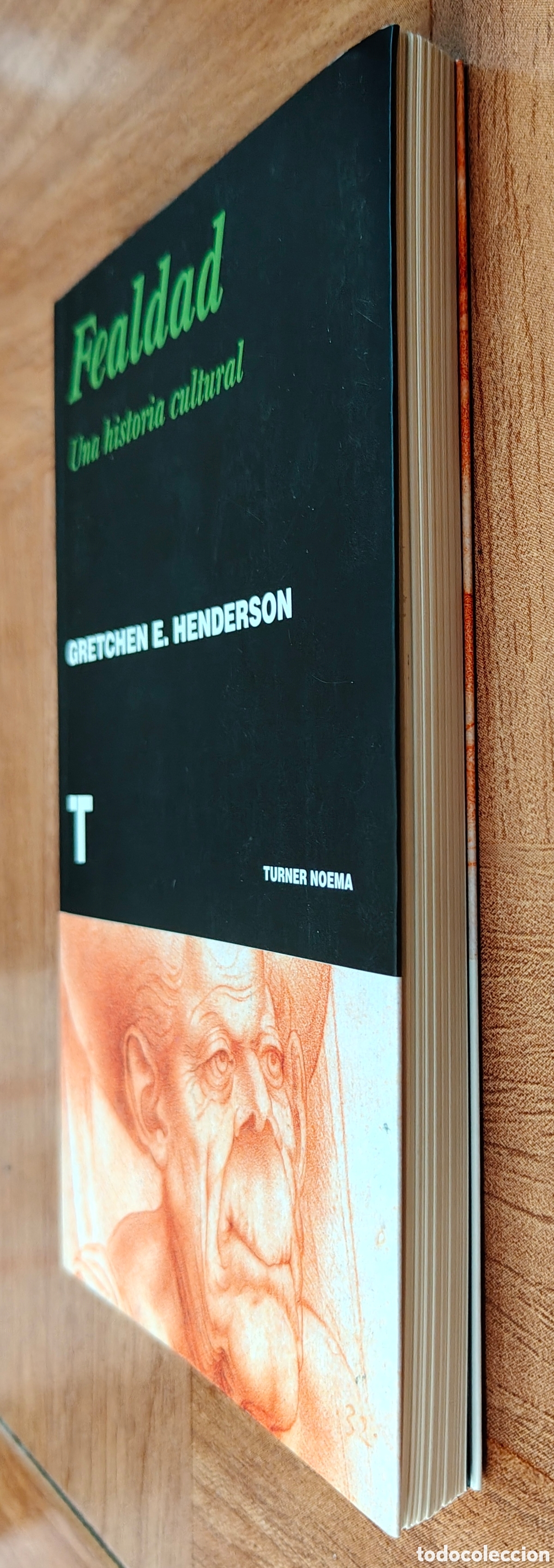 Libros: Fealdad: Una Historia Cultural - Gretchen E. Henderson - Foto 2